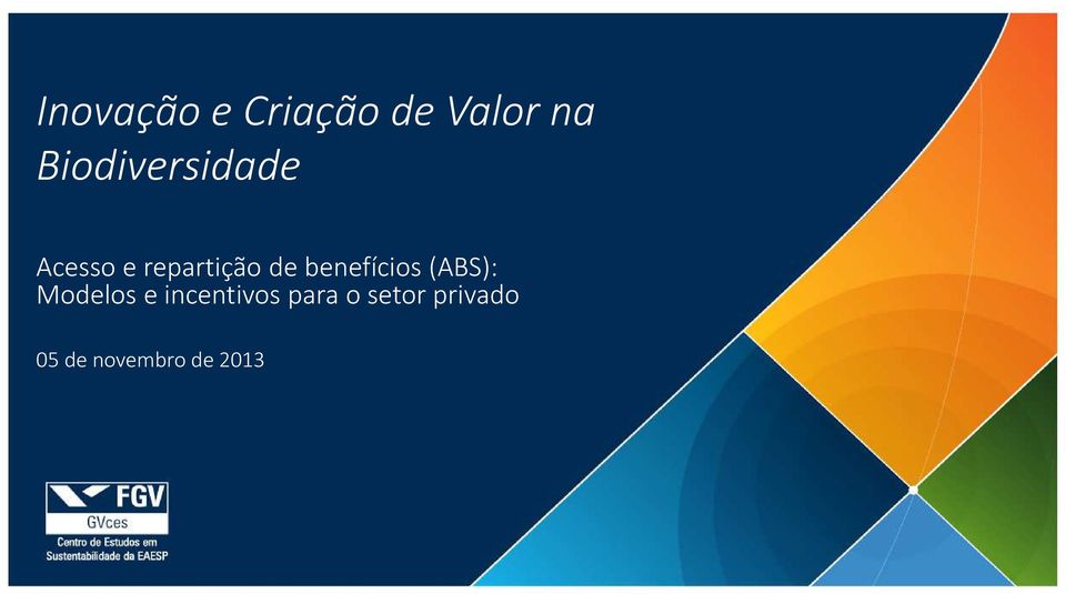 benefícios (ABS): Modelos e