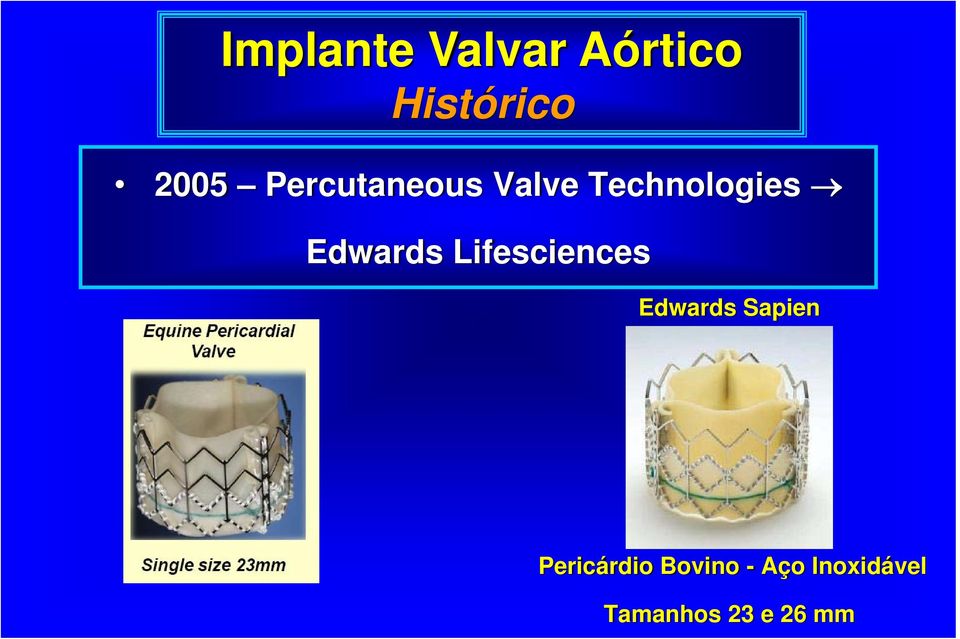 Lifesciences Edwards Sapien Pericárdio