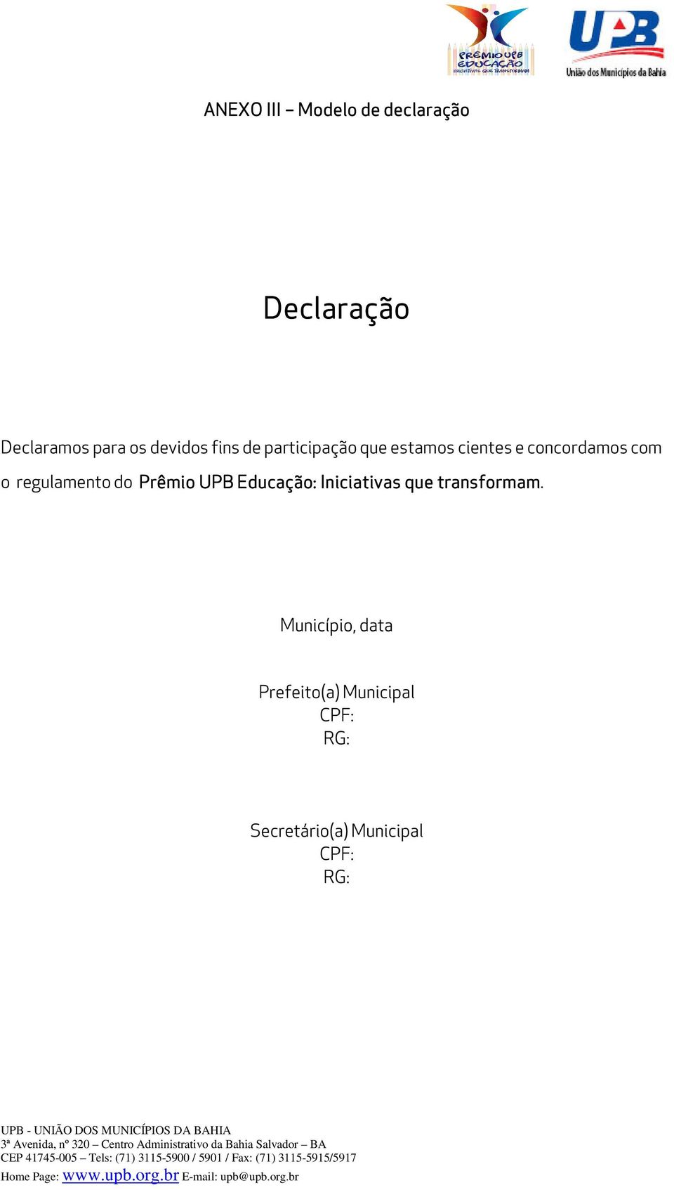 regulamento do Prêmio UPB Educação: Iniciativas que transformam.