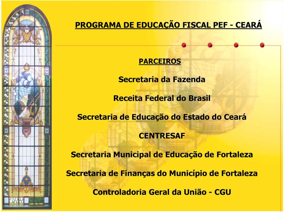 Ceará CENTRESAF Secretaria Municipal de Educação de Fortaleza