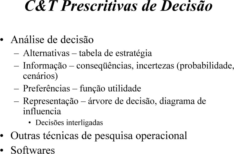 Preferências função utilidade Representação árvore de decisão, diagrama de