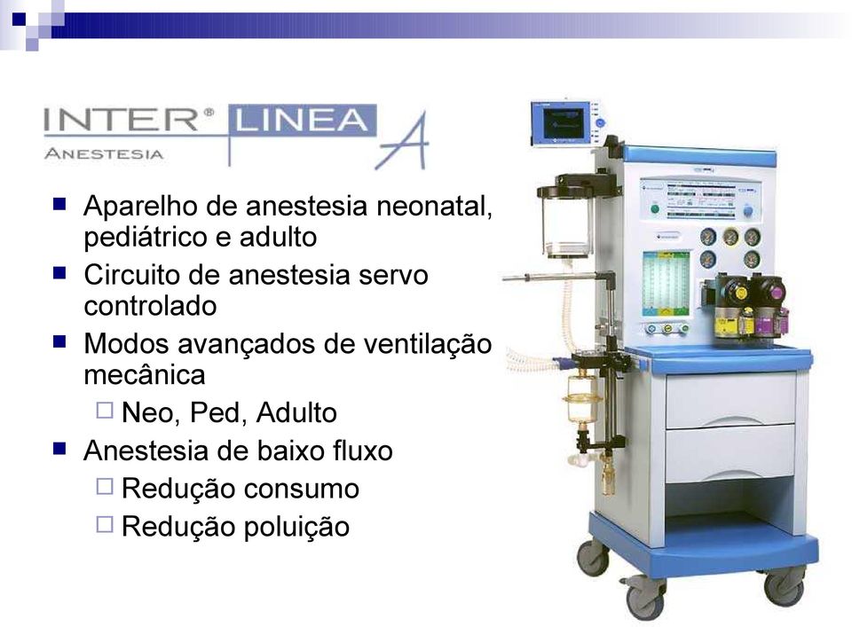 Modos avançados de ventilação mecânica Neo, Ped,