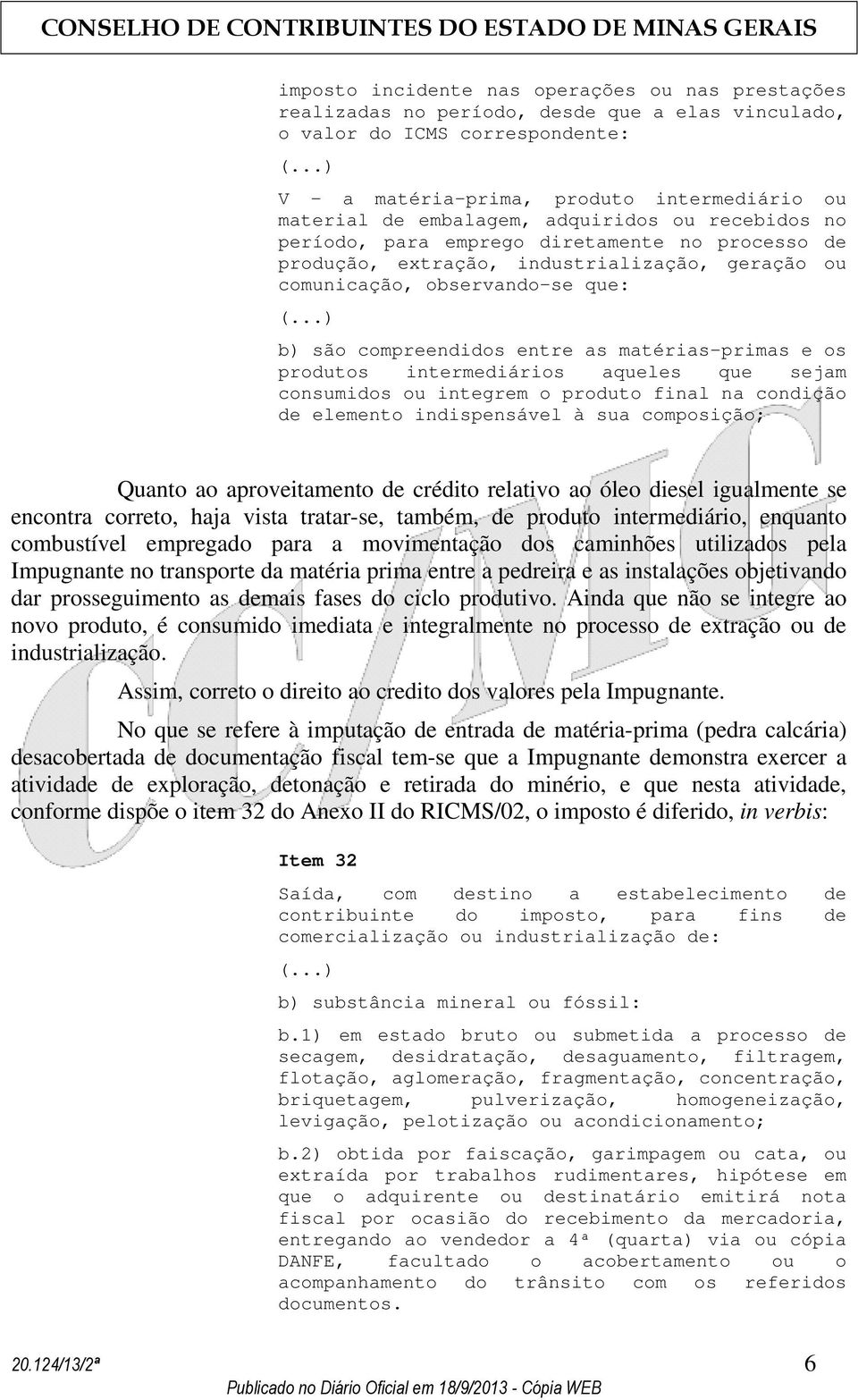 comunicação, observando-se que: (.