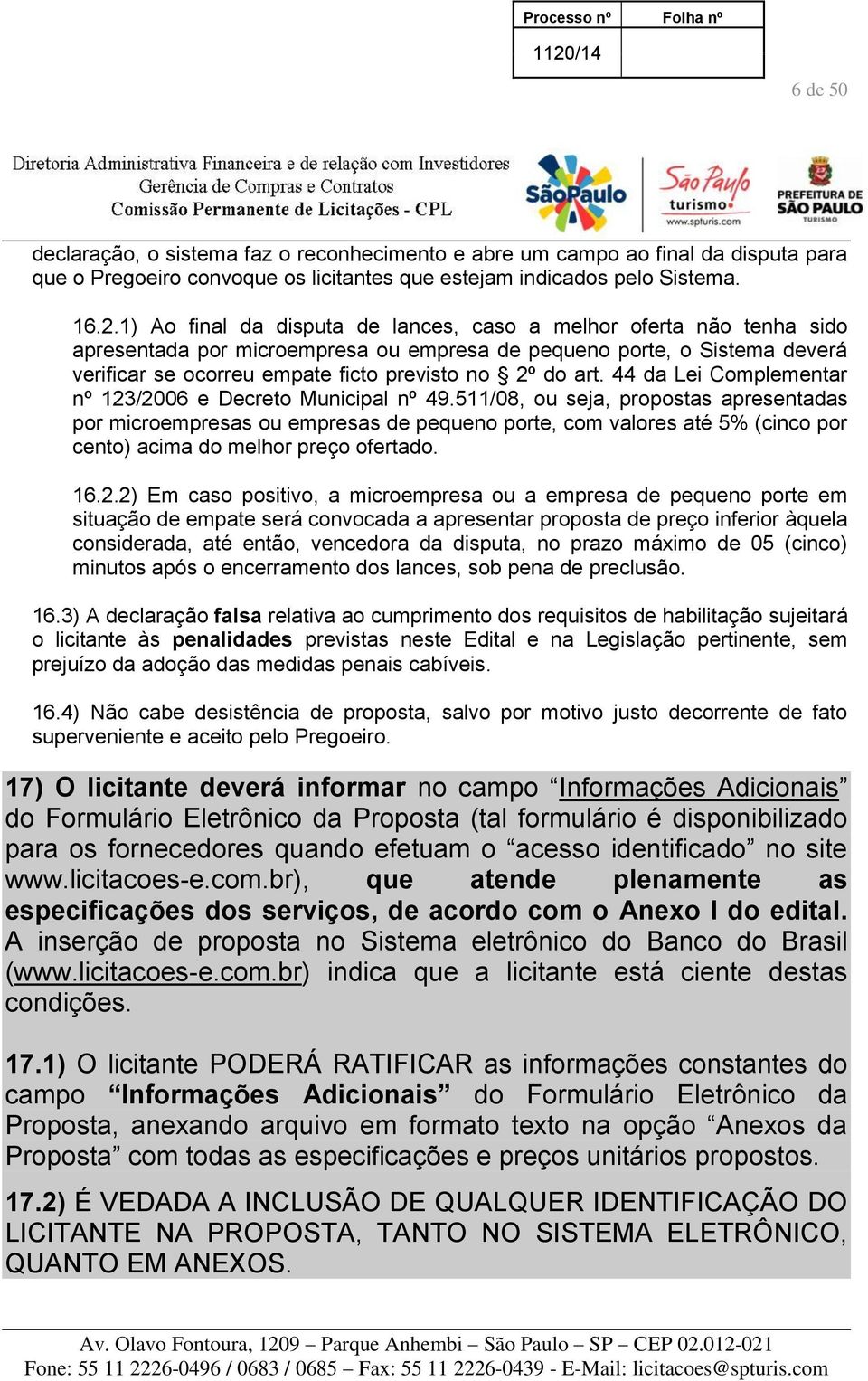 art. 44 da Lei Complementar nº 123/2006 e Decreto Municipal nº 49.