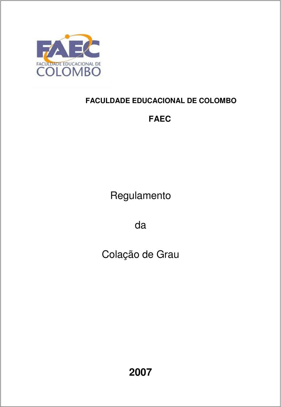 COLOMBO FAEC