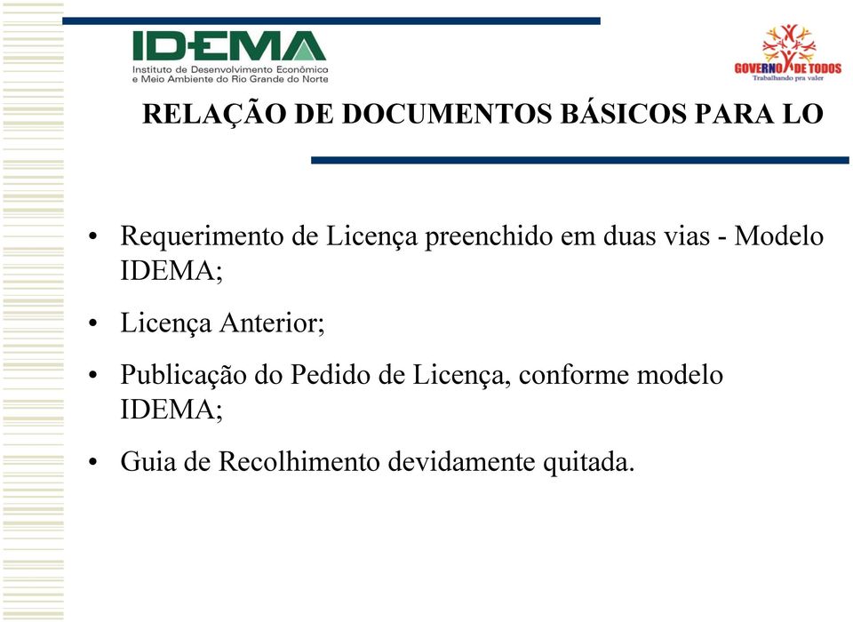 Licença Anterior; Publicação do Pedido de Licença,