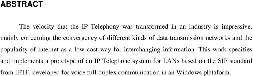 way for interchanging information.