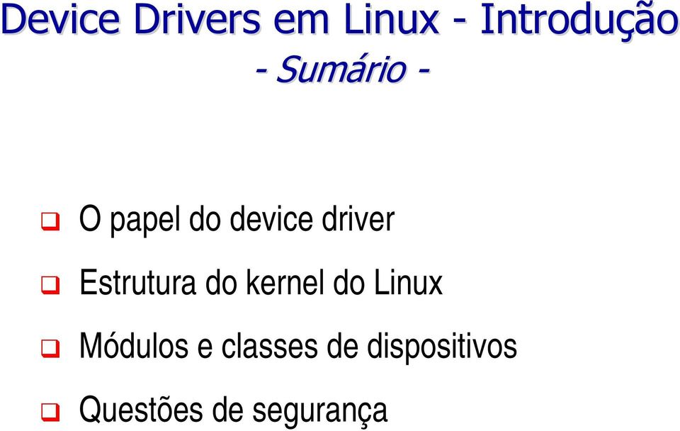 Linux Módulos e classes de