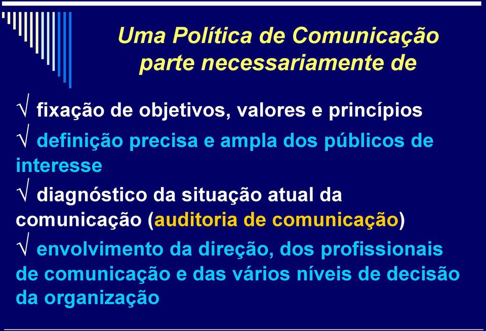 diagnóstico da situação atual da comunicação (auditoria de comunicação)