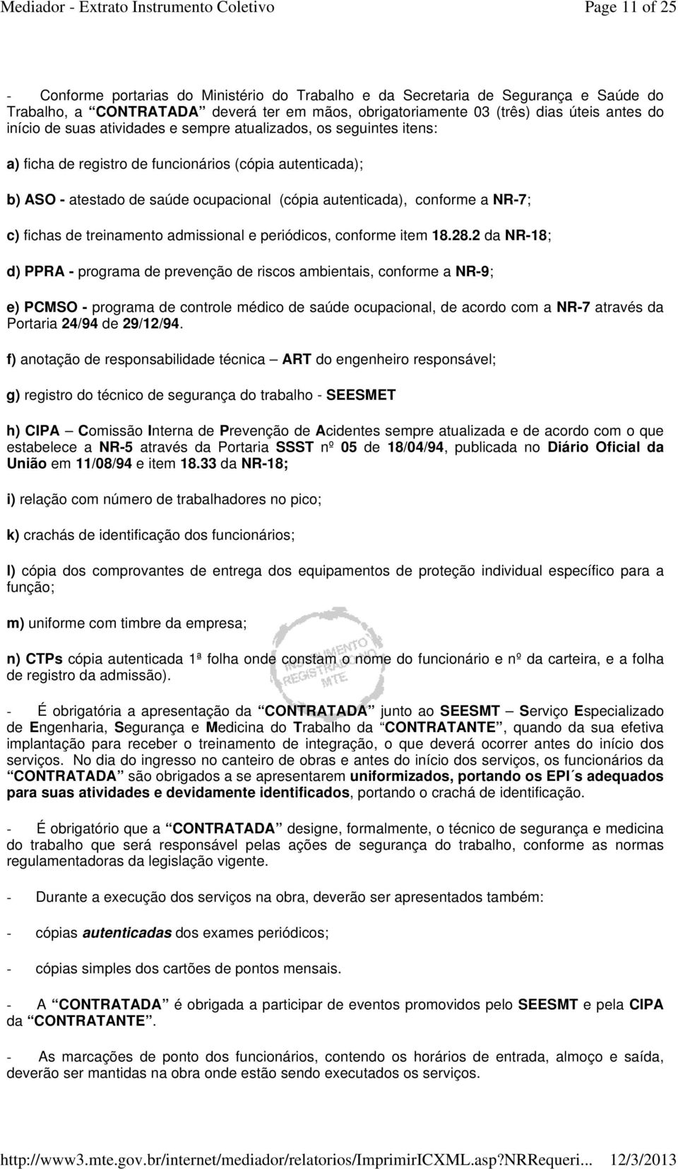 fichas de treinamento admissional e periódicos, conforme item 18.28.