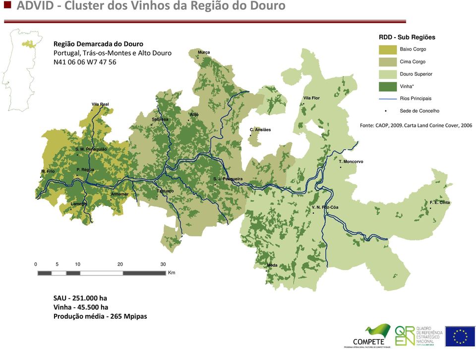 Ansiães Vila Flor Rios Principais Sede de Concelho Fonte: CAOP, 2009. Carta Land Corine Cover, 2006 M. Frio S. M. Penaguião P.