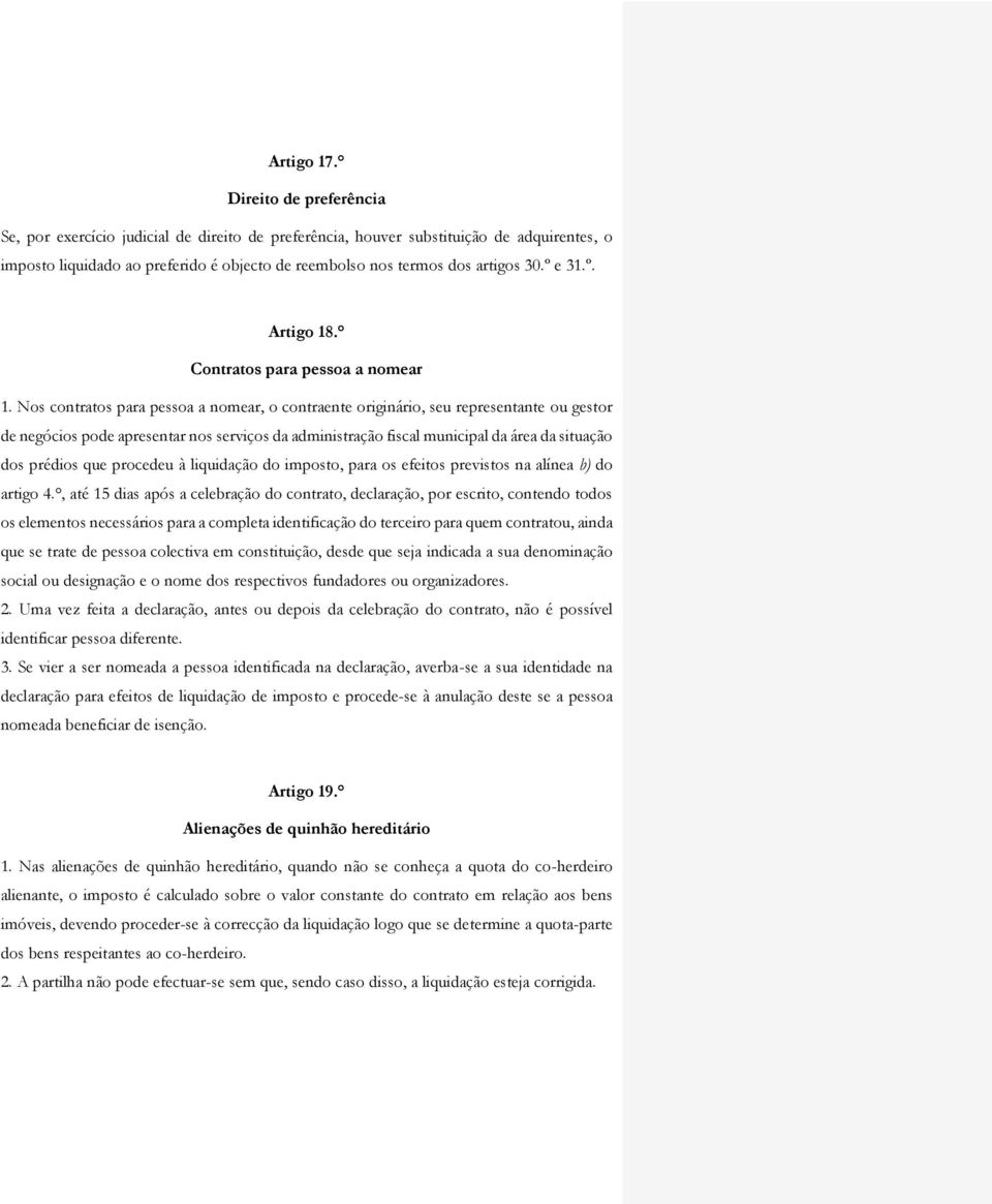 º e 31.º. Artigo 18. Contratos para pessoa a nomear 1.