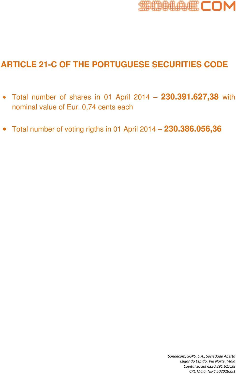 627,38 with nominal value of Eur.