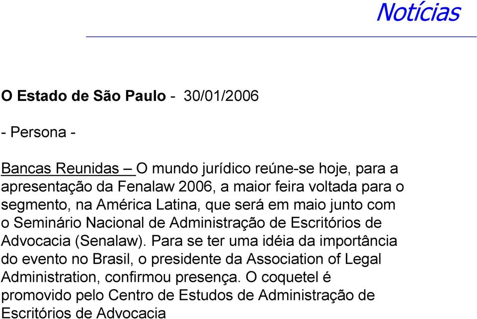 Administração de Escritórios de Advocacia (Senalaw).