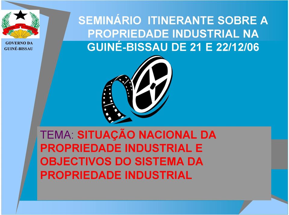 22/12/06 TEMA: SITUAÇÃO NACIONAL DA PROPRIEDADE