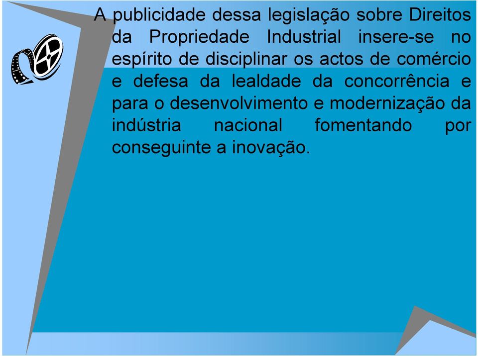 comércio e defesa da lealdade da concorrência e para o