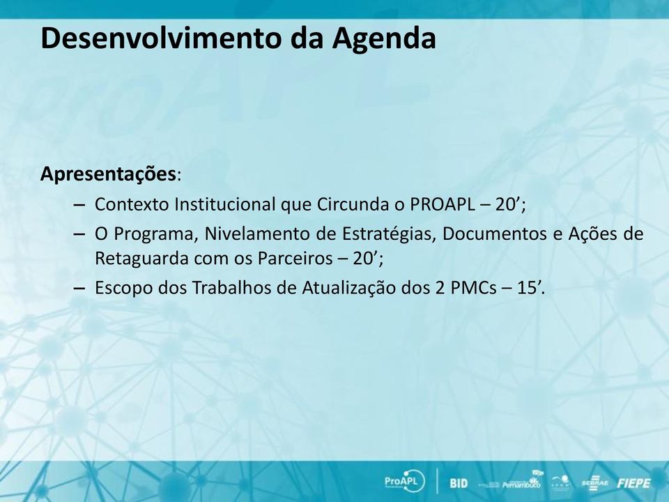 Nivelamento de Estratégias, Documentos e Ações de