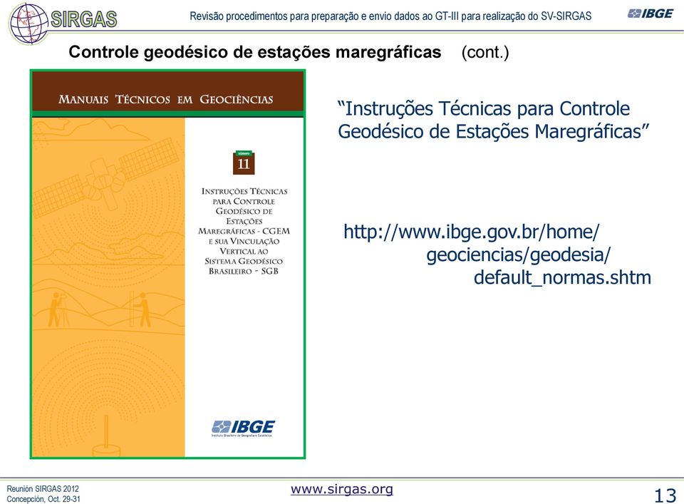 Estações Maregráficas http://www.ibge.gov.