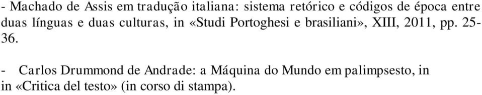 brasiliani», XIII, 2011, pp. 25-36.