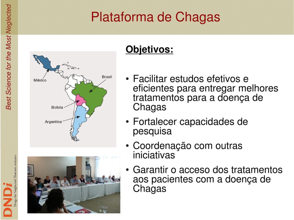 Chagas Fortalecer capacidades de pesquisa Coordenação com outras