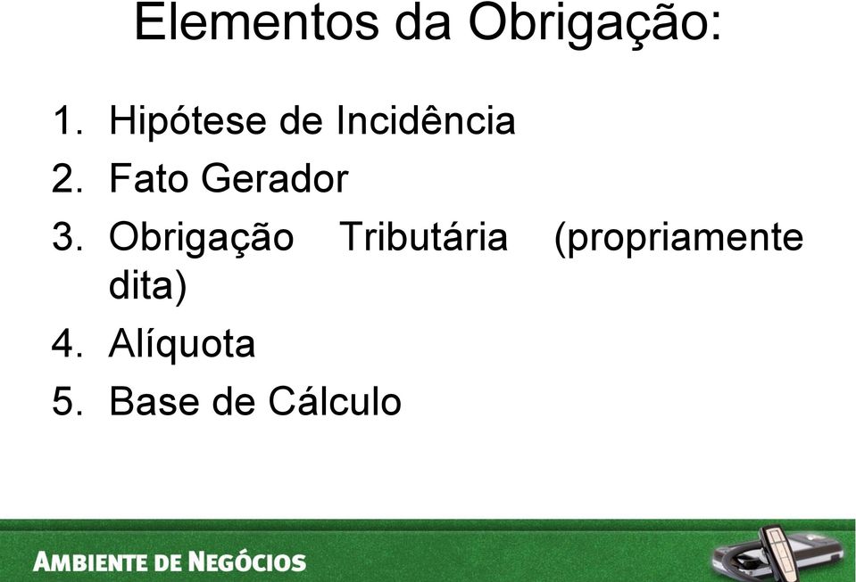 Fato Gerador 3.