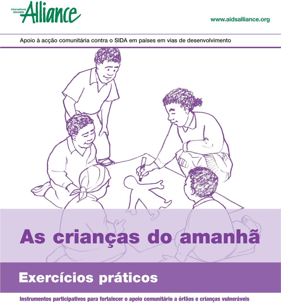 vias de desenvolvimento As crianças do amanhã Exercícios