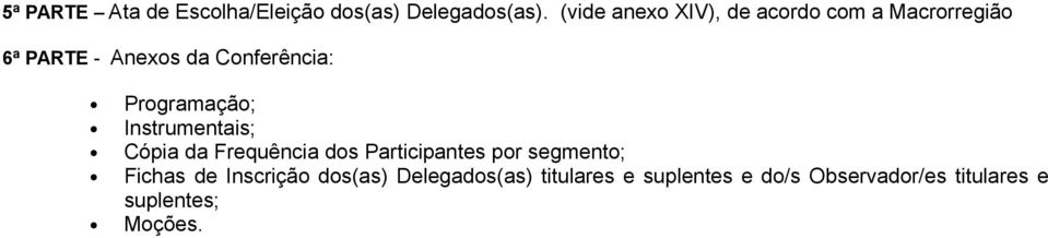 Programação; Instrumentais; Cópia da Frequência dos Participantes por segmento;