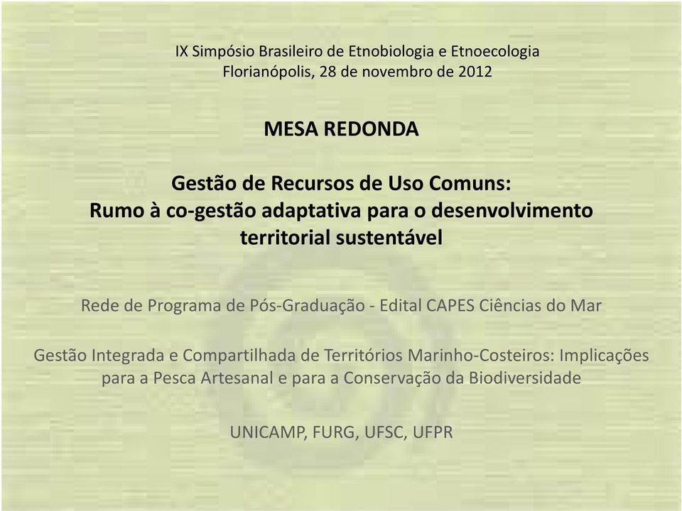 Rede de Programa de Pós-Graduação - Edital CAPES Ciências do Mar Gestão Integrada e Compartilhada de