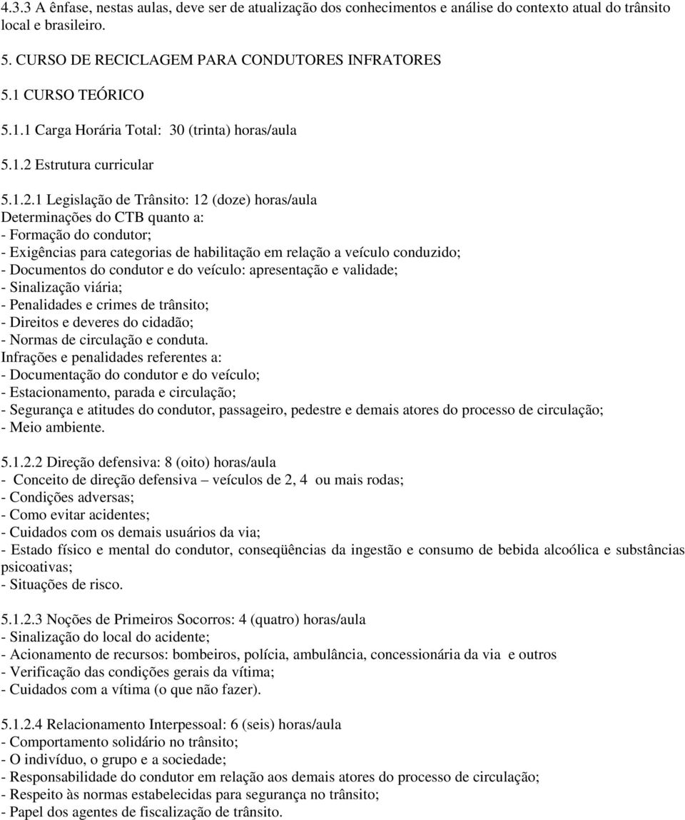 Estrutura curricular 5.1.2.