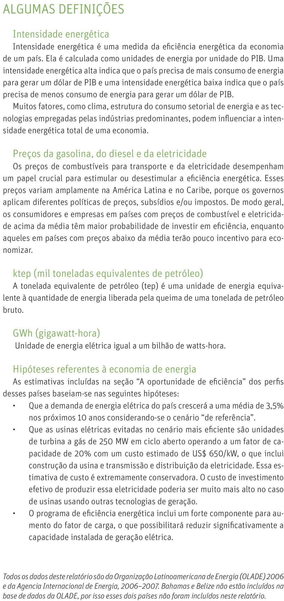 energia para gerar um dólar de PIB.