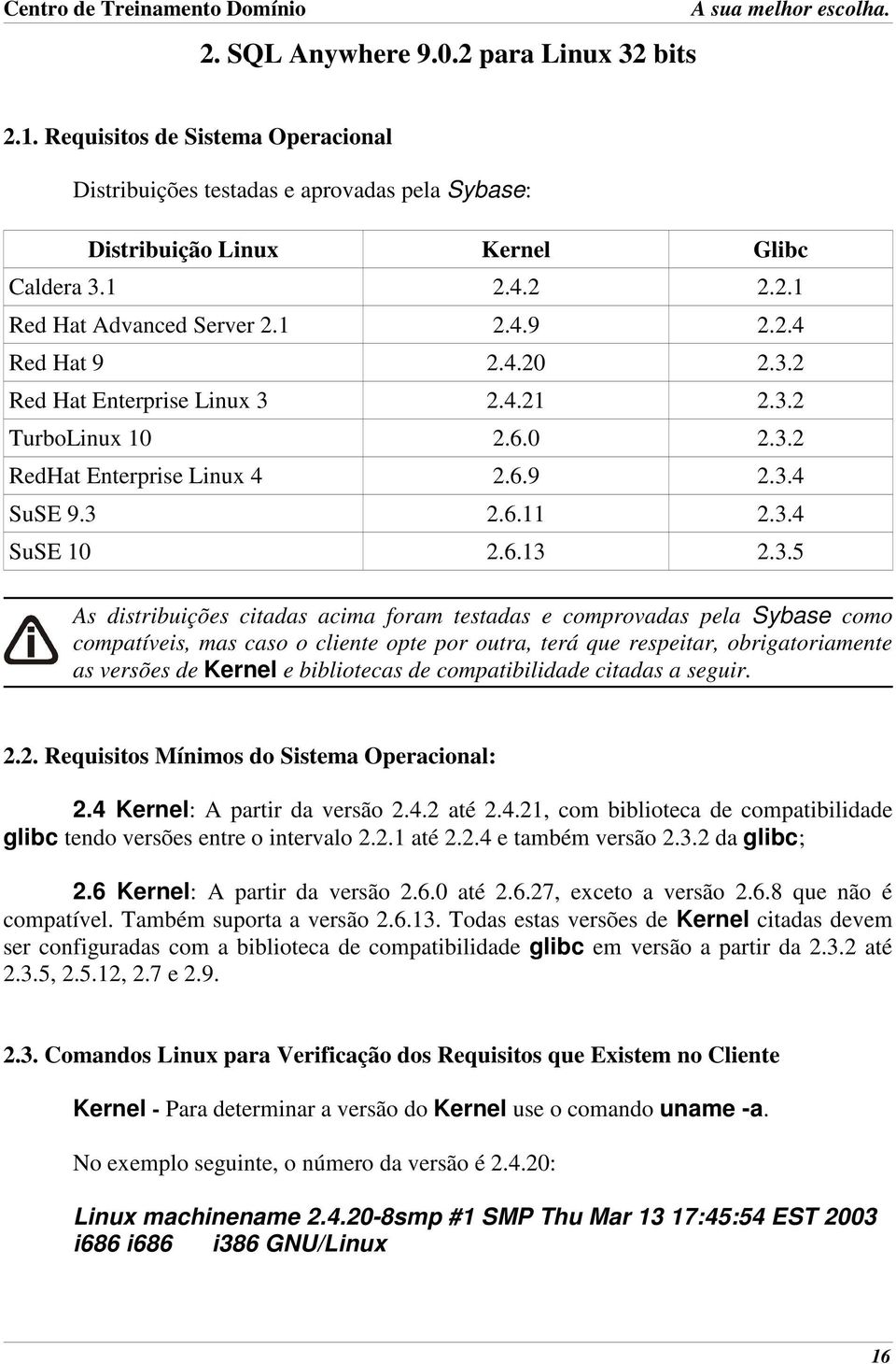 2 Red Hat Enterprise Linux 3 