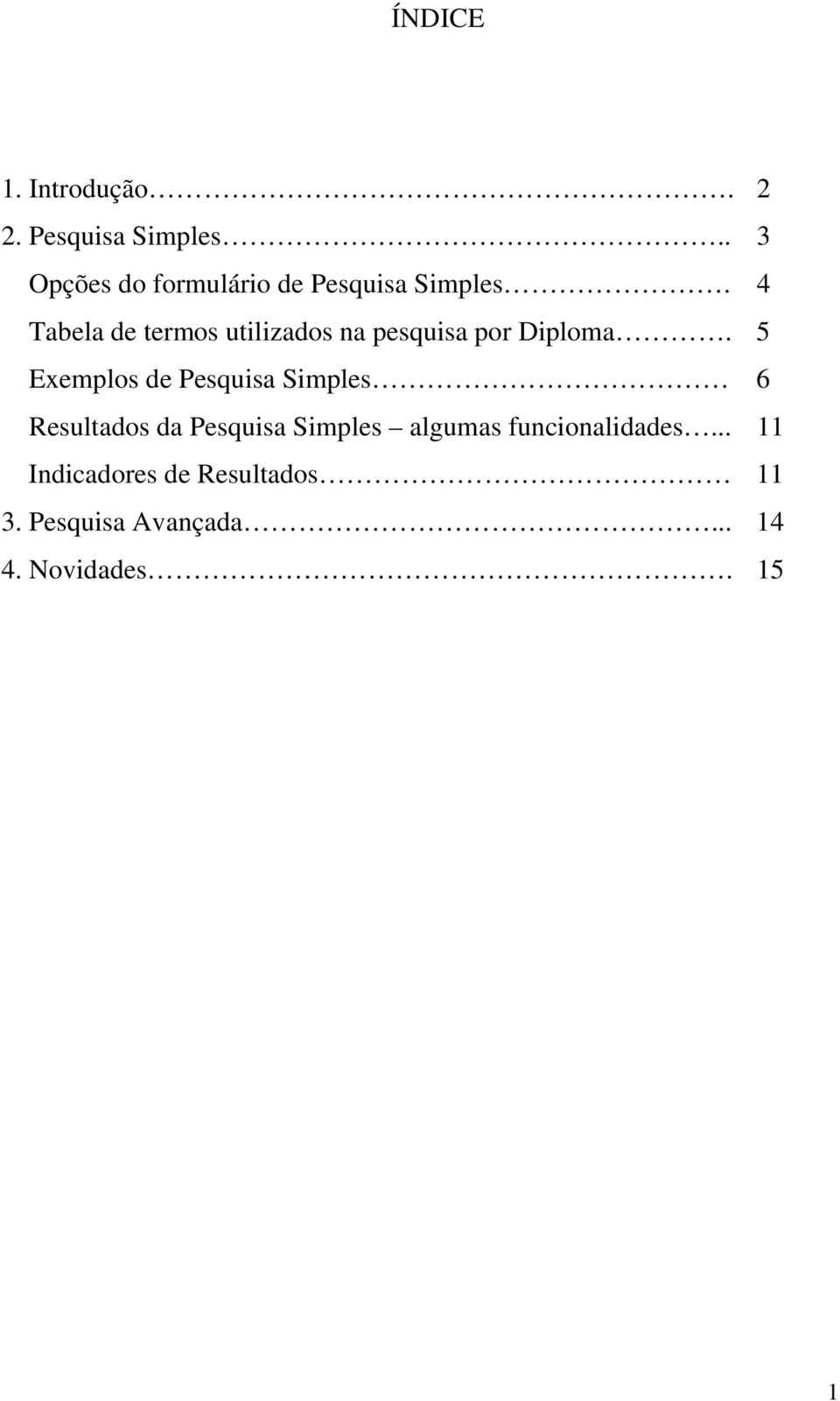 4 Tabela de termos utilizados na pesquisa por Diploma.