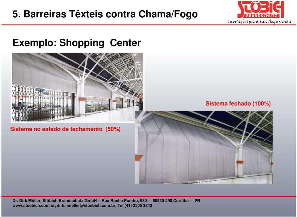 Center Sistema fechado (100%)