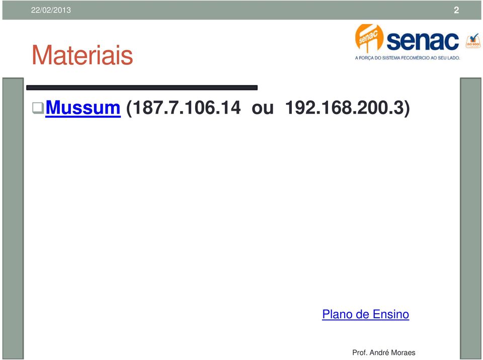 14 ou 192.168.