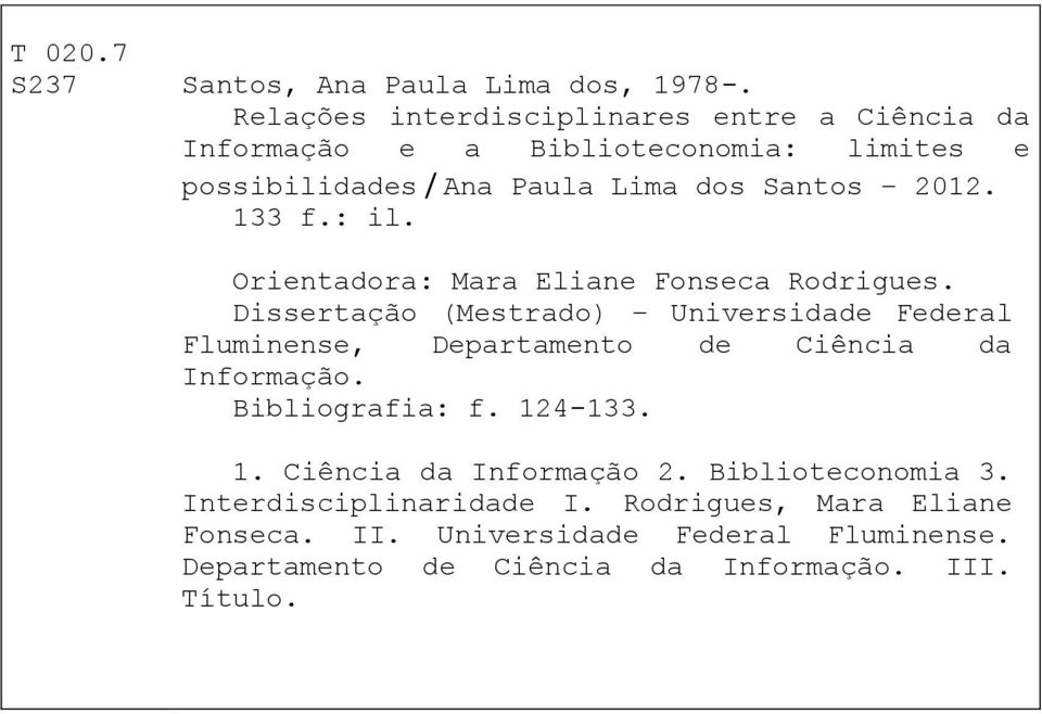 133 f.: il. Orientadora: Mara Eliane Fonseca Rodrigues.