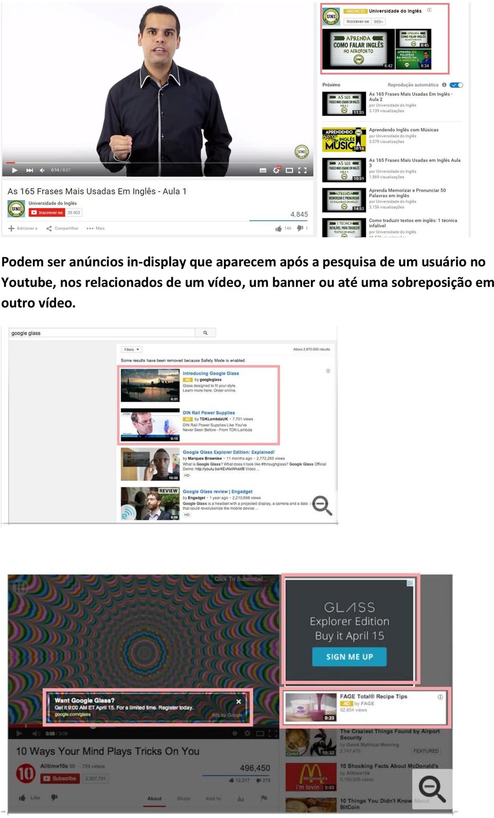 no Youtube, nos relacionados de um