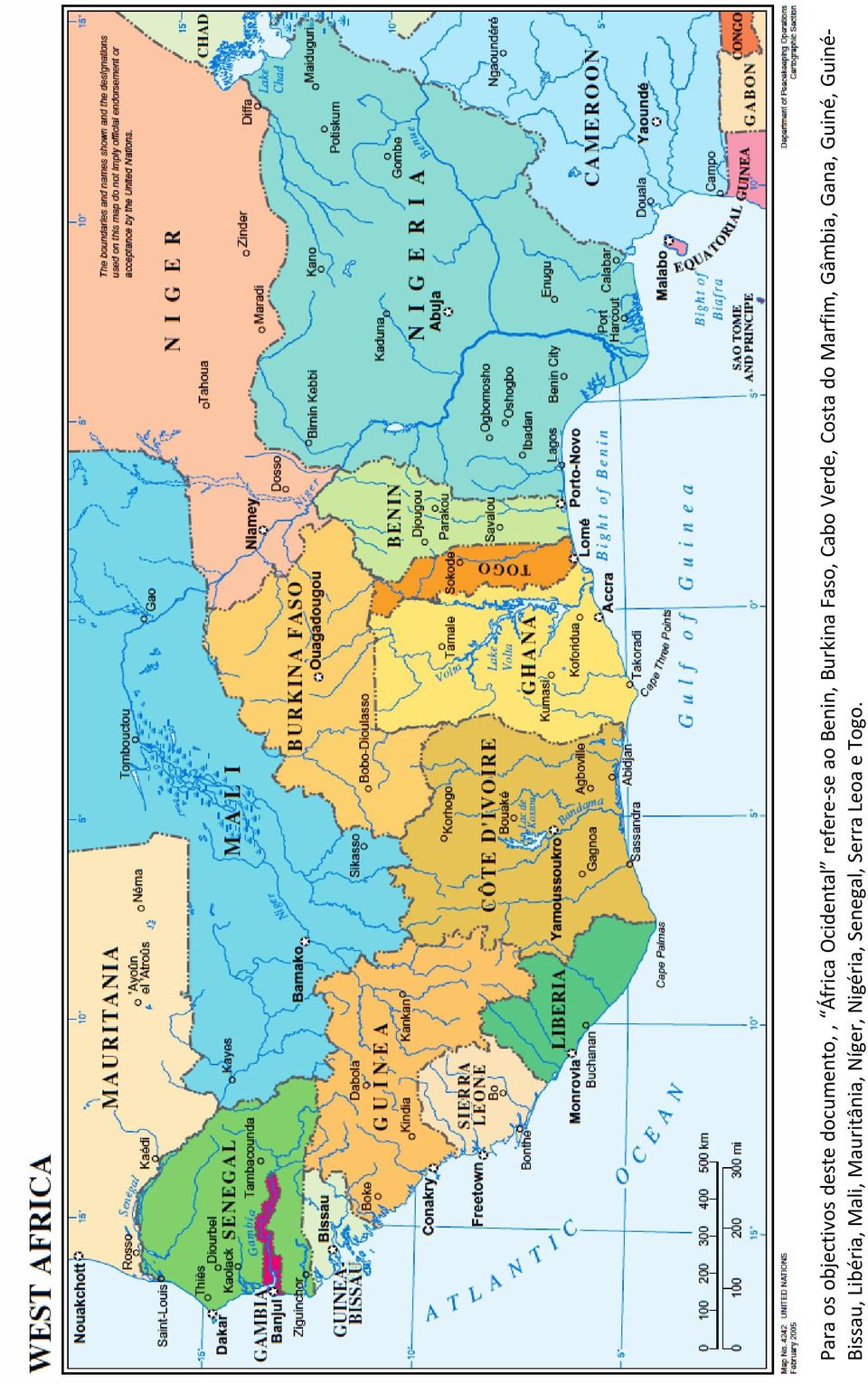 Marfim, Gâmbia, Gana, Guiné, Guiné Bissau, Libéria,