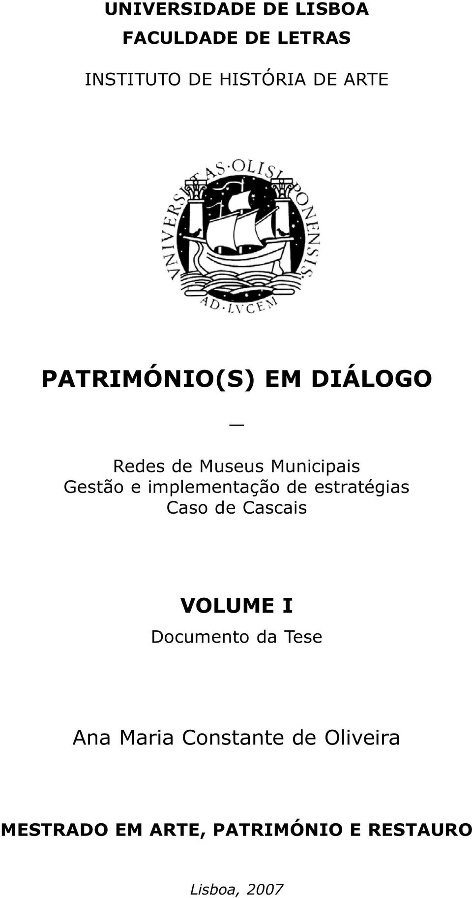 implementação de estratégias Caso de Cascais VOLUME I Documento da