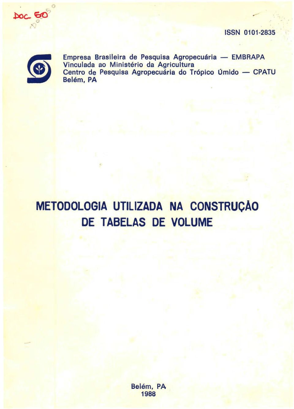 Pesquisa Agrpecuária d Trópic Úmid - CPATU Belém, PA