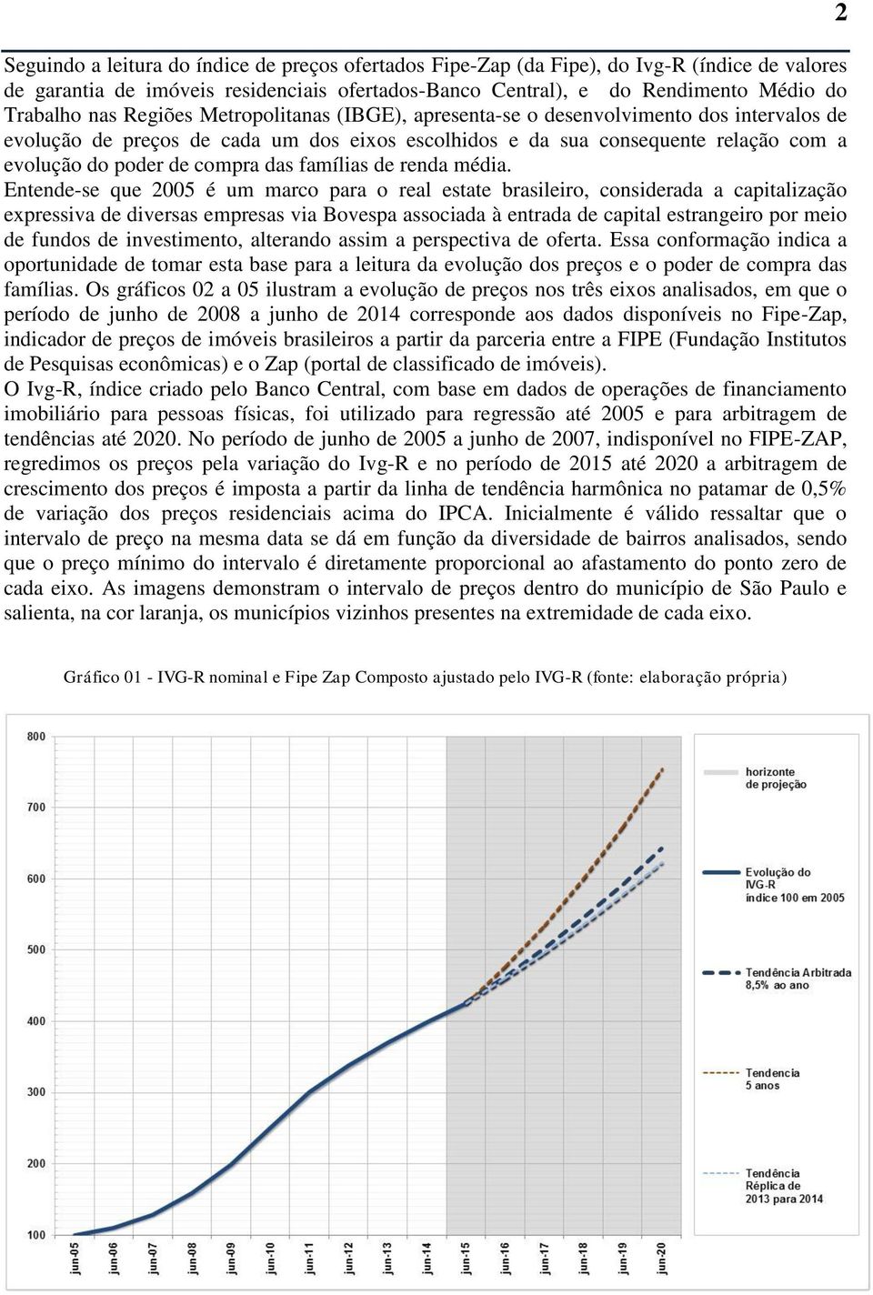 famílias de renda média.