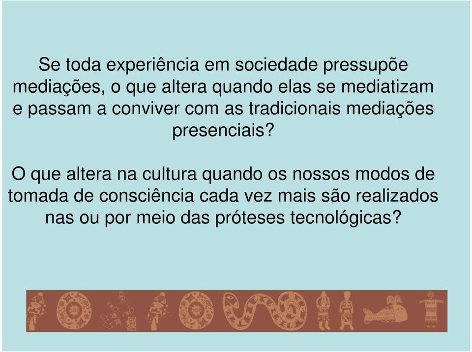 presenciais?