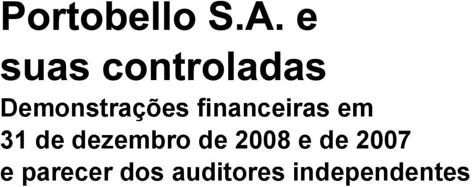 dezembro de 2008 e de