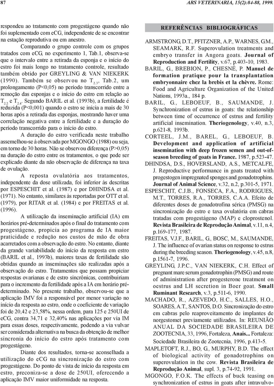 Rome: Food and Agriculture Organization of the United Nations, 1993a., 184 p. BARIL, G., LEBOEUF, B., SAUMANDE, J.