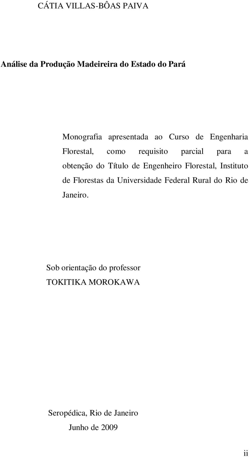 Título de Engenheiro Florestal, Instituto de Florestas da Universidade Federal Rural do Rio