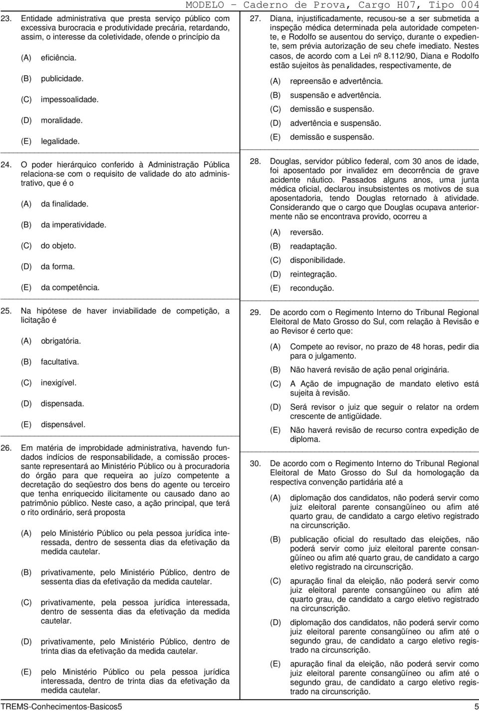 O poder hierárquico conferido à Administração Pública 28.