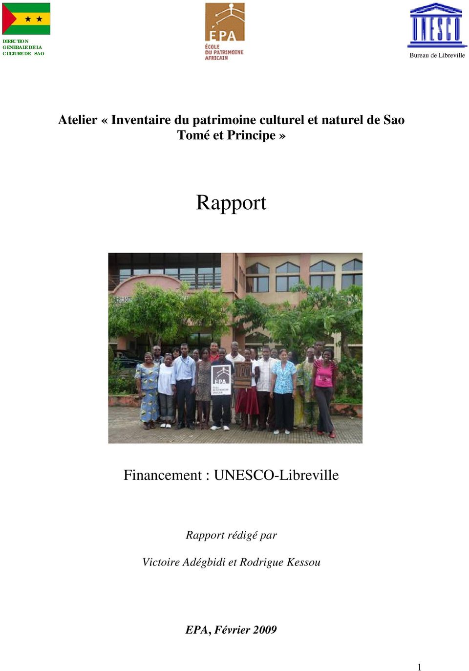 Tomé et Principe» Rapport Financement : UNESCO-Libreville