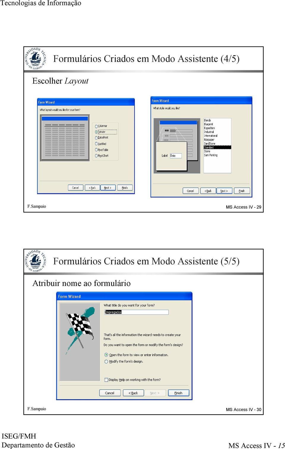 Sampaio MS Access IV - 29 Formulários Criados em