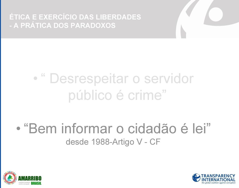 público é crime Bem informar