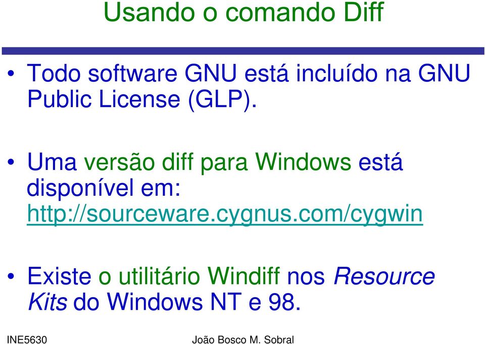 Uma versão diff para Windows está disponível em: