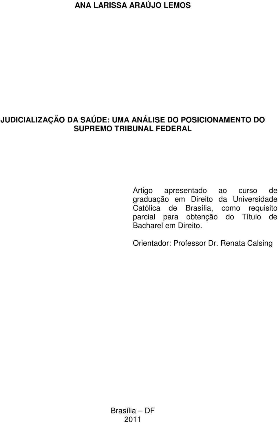 da Universidade Católica de Brasília, como requisito parcial para obtenção do